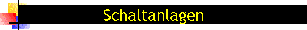 Schaltanlagen